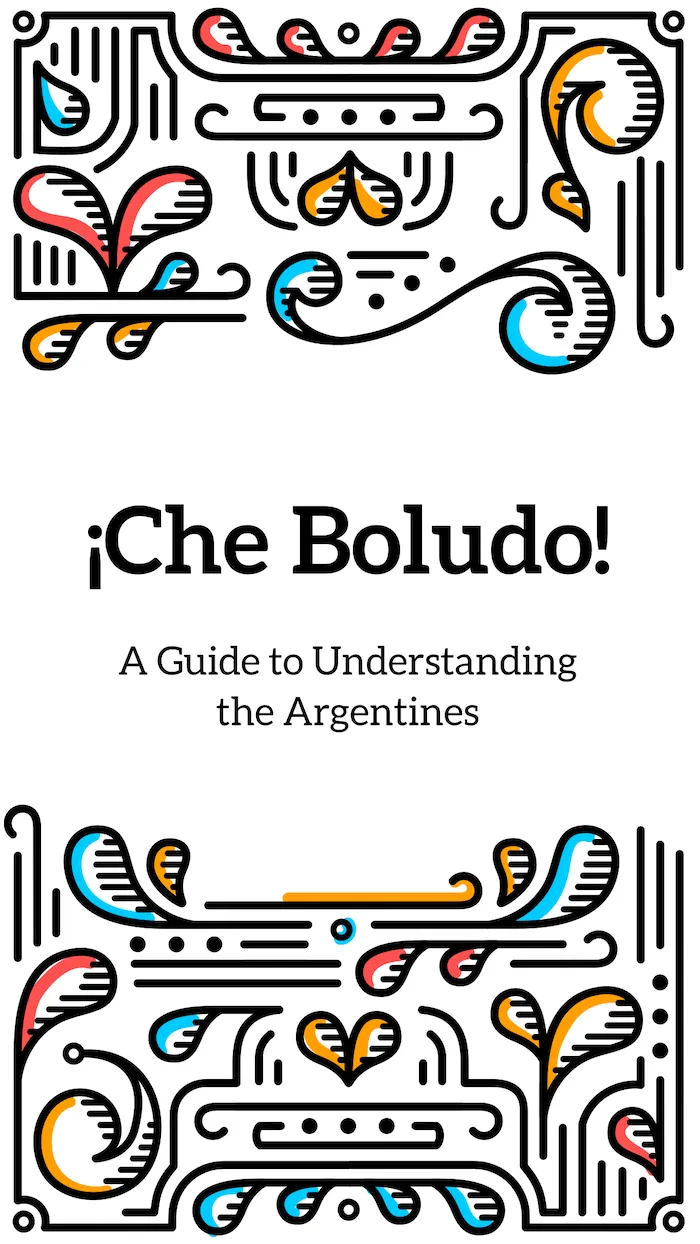 From Pages to Pixels: The Che Boludo! App Journey project overview